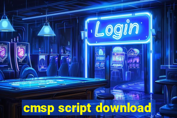 cmsp script download